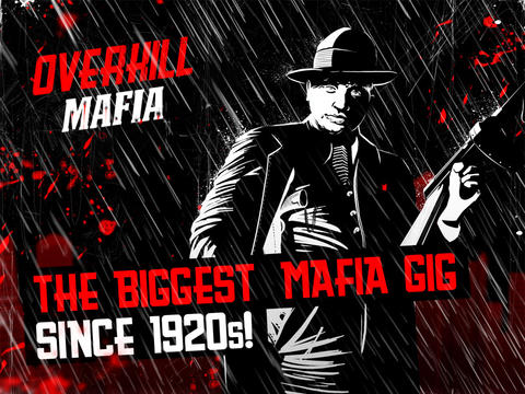 Overkill Mafia(���ֵ�ɱ¾֮��)v1.4��ͼ0