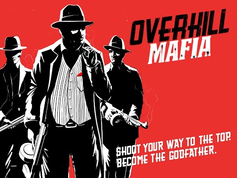 Overkill Mafia(���ֵ�ɱ¾֮��)v1.4��ͼ1