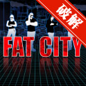 ��ԣ���� Fat City��Ǯ�����޸İ�