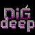 Dig Deep�������İ�