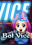 Bot Vice