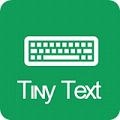 Tiny Text(С������̰�׿��)