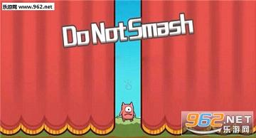 Do Not Smash(����������)(Do Not Smash)��ͼ2