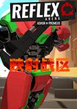 ӳ��ս��Reflex Arena