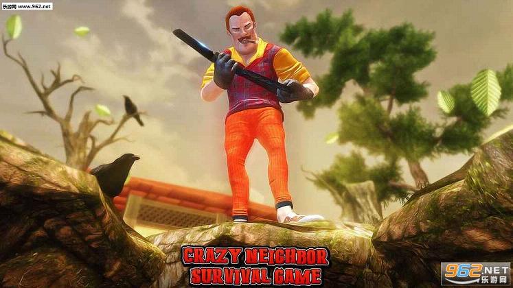 Crazy Neighbor Survival Game(�����ھ�������Ϸ)��ͼ0