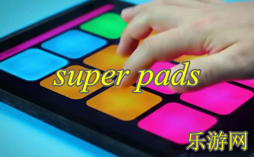 super pads��׿��_super pads_���ְ�_������