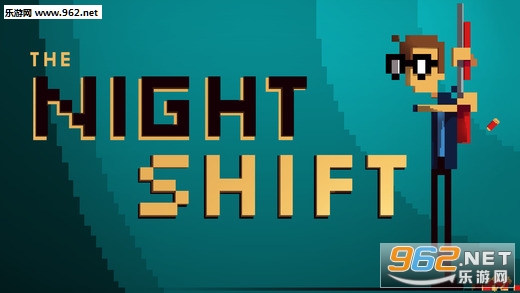 ֵҹ�ల׿��(The Night Shift)v1.0��ͼ0