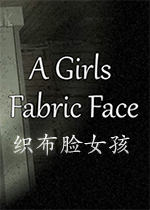 ֯������Ů��(A Girls Fabric Face)