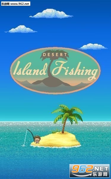 Desert Island Fishing(ɳĮ�ĵ����������İ�)v1.0.1��ͼ0