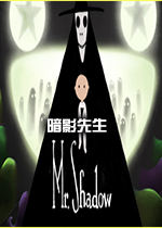 ��Ӱ����(Mr. Shadow)