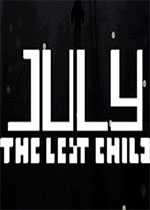 7����·�ĺ���(July the Lost Child)