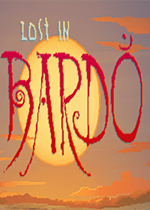 ��ʧ������(Lost in Bardo)