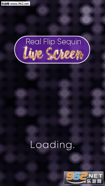 Real Flip Sequin - Live Screen(真正的翻转亮片游戏安卓版)截图0