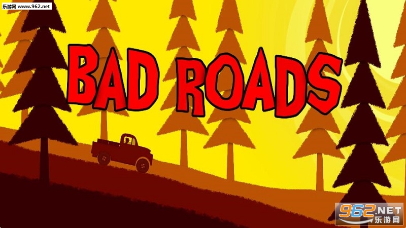 Bad Roads(���ĵ�·��׿��)��ͼ0