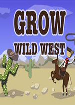��������Ұ����(GROW: Wild West)