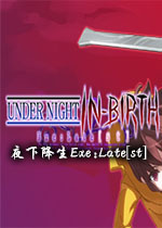 ҹ�½���Exe:Late[st]