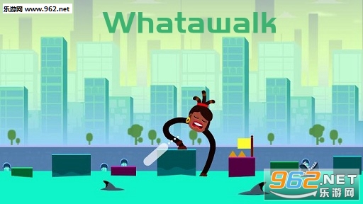 抖音Whatawalk安卓版 抖音Whatawalk安卓版