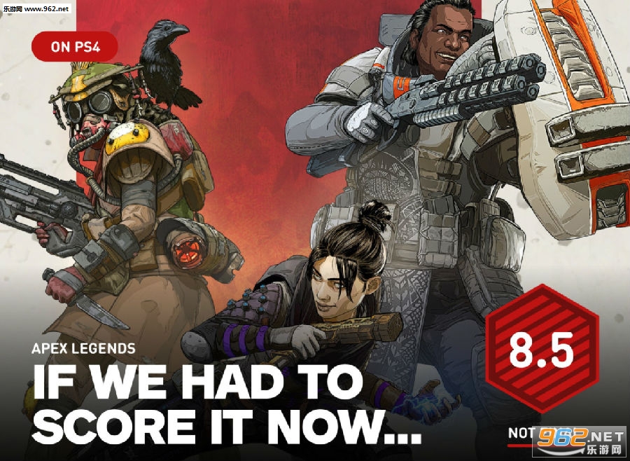 《Apex英雄》IGN临时评分8.5分:一流的大逃杀游戏 《Apex英雄》IGN临时评分8.5分:一流的大逃杀游戏