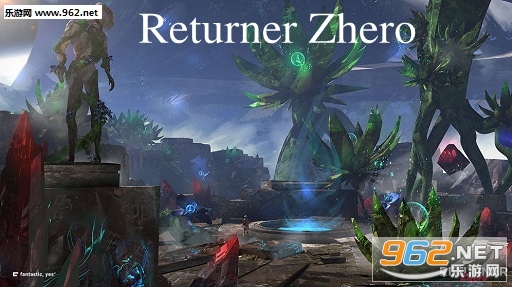 Returner Zhero�ٷ���(�ع���Zhero)
