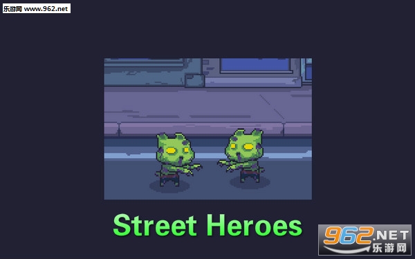 Street Heroes安卓版 Street Heroes安卓版