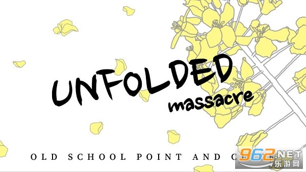 Unfolded Massacre�ֻ���