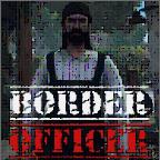 Border Officer(��˽����ģ��������)