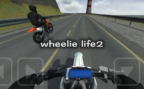 wheelie life2����_wheelie life2��Ϸ_�ؼ�����2����