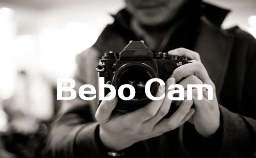 Bebo Cam_Bebo Cam���_Bebo Cam�������������_��׿