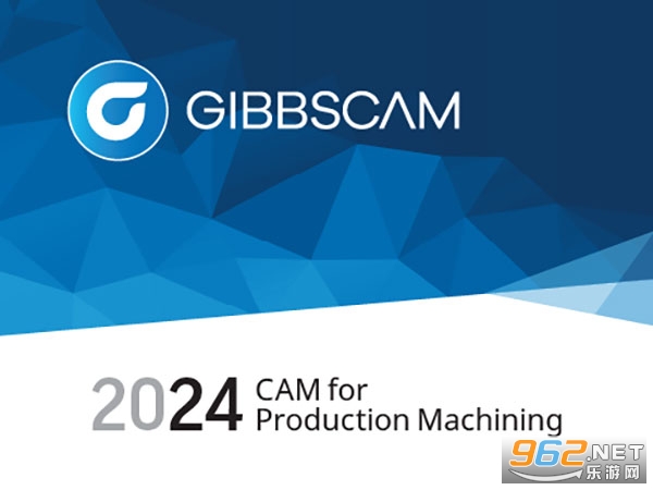 GibbsCAM 2024中文激活版 GibbsCAM 2024中文激活版